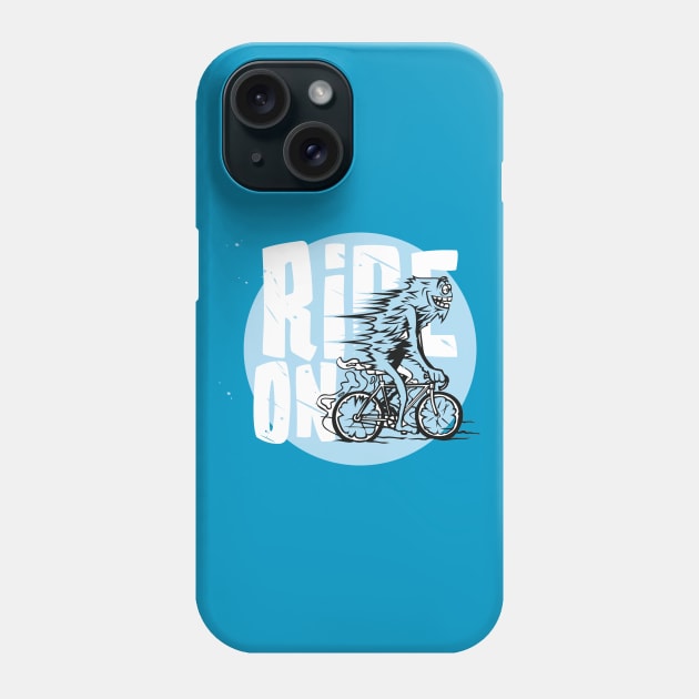 Ride On Phone Case by Whatastory