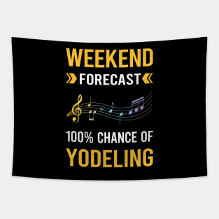 Weekend Forecast Yodeling Yodel Tapestry
