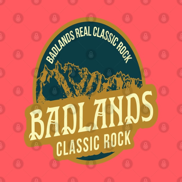 Badlands Classic Rock by Badlands Classic Rock