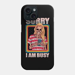 Sorry I Am Busy Woman Skeleton With Phone In Vintage Cracked Style Phone Case