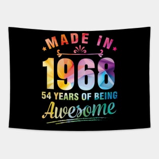 Made In 1968 Happy Birthday Me You 54 Years Of Being Awesome Tapestry