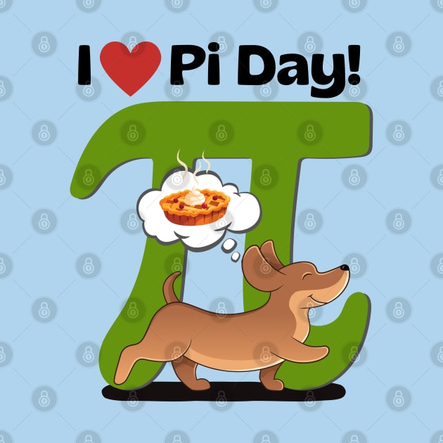 I Love PI Day Dachshund Green by Weenie Riot