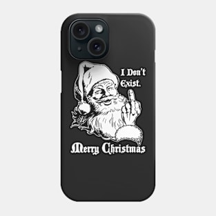I Don't Exist Phone Case