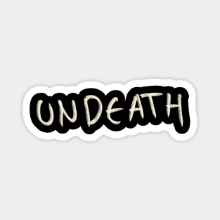 Hand Drawn Undeath Magnet