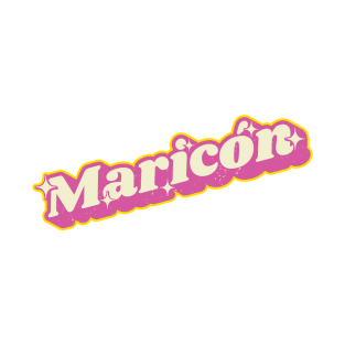 Maricón T-Shirt