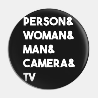 person woman man camera TV Pin