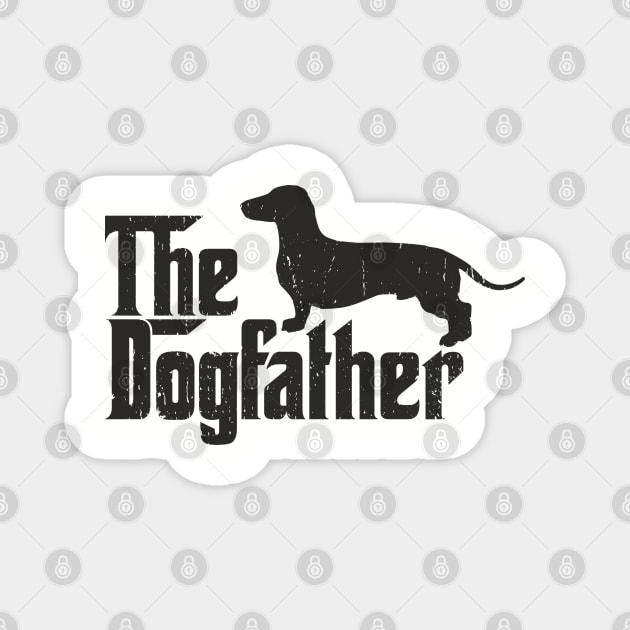 The Dogfather Dachshund Owner Pun Magnet by Anticorporati