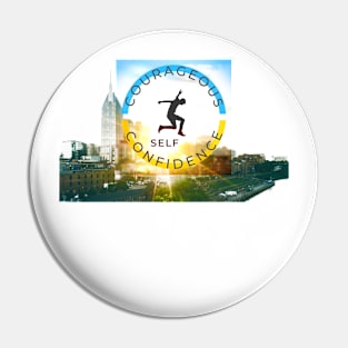 Courageous Self-Confidence Cityscape Pin