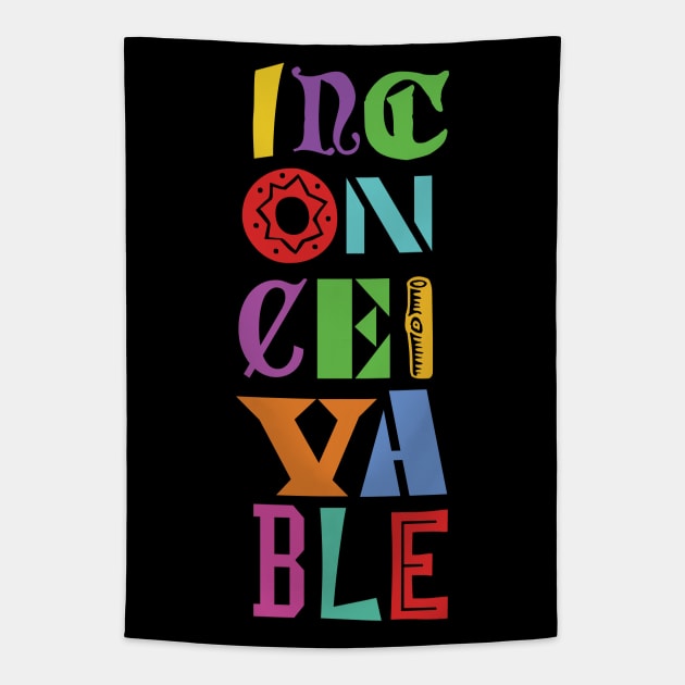 INCONCEIVABLE! Tapestry by Heyday Threads