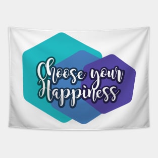 Choose Your Happiness Tapestry