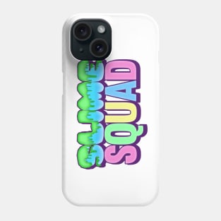 Slime Squad Phone Case