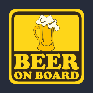 Beer on Board T-Shirt