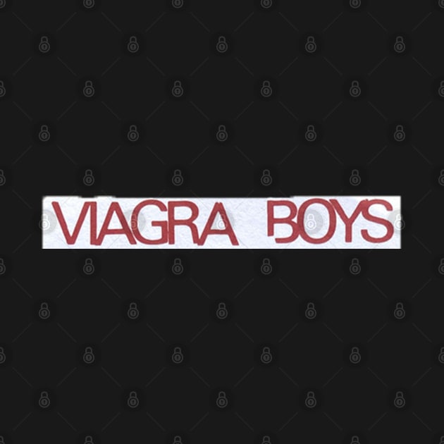 Viagra Boys by ArtsyStone