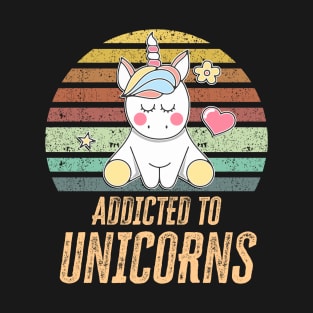 ✪ Addicted to Unicorns ✪ Super Cool Unicorn gift for kids and All Rainbow Retro Lovers T-Shirt