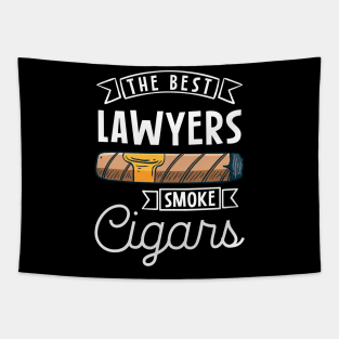 The best laywers smoke cigars Tapestry