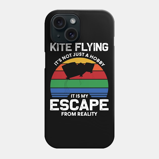 Kite Flying Is My Escape From Reality Phone Case by White Martian