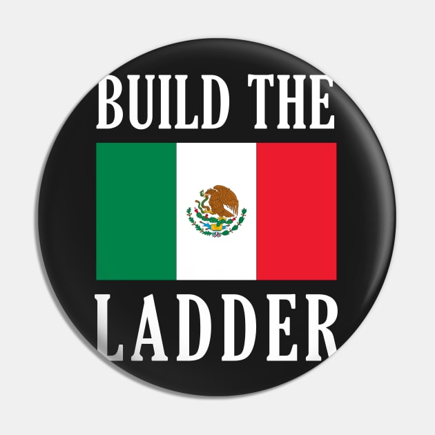 Build The Ladder Pin by dumbshirts