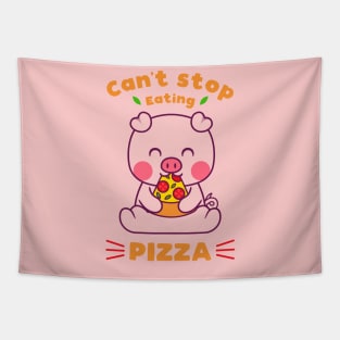 Can't Stop Eating Pizza Tapestry