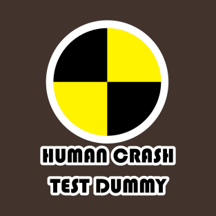 Human Crash Test Dummy T-Shirt