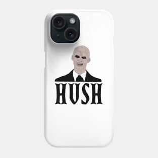 Hush Phone Case