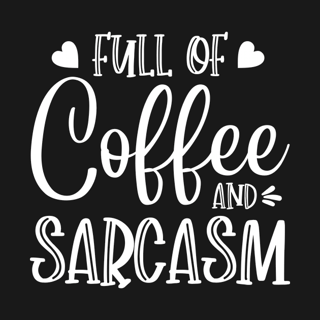 Full of coffee and sarcasm by SimonL