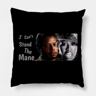 Can’t Stand The Mane Pillow