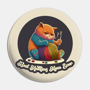 Best Knitting Mom Ever Cat #4 Pin