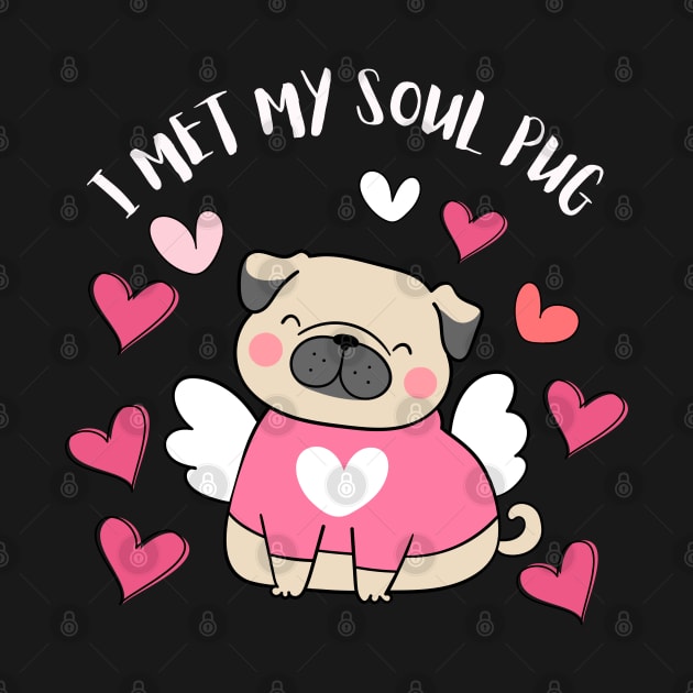 I Met My Soul Pup Valentines Gift For Dog Lovers by Museflash