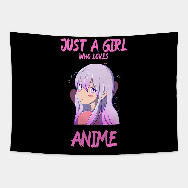 Just A Girl Who Loves Anime Tapestry by Screamingcat