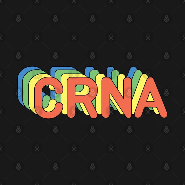 CRNA Nurse Anesthetist Retro Design by Zen Cosmos Official