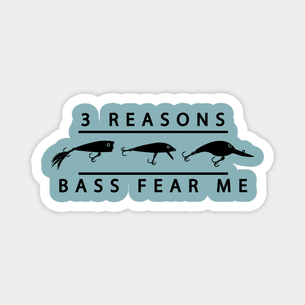 Three Reasons Bass Fear Me Fishing Lures - Black Magnet by BlueSkyTheory