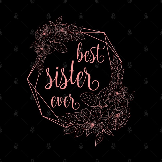 Best sister ever cute pink typography by BoogieCreates