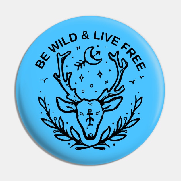 BE WILD Pin by ROVO