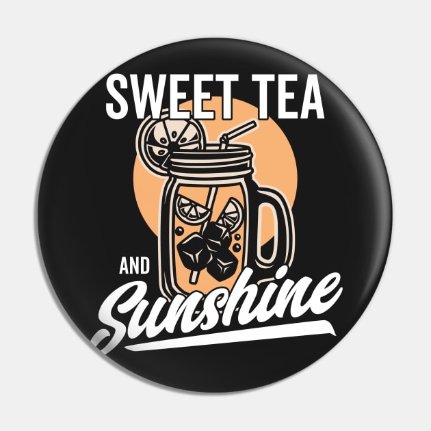 Sweet Tea and Sunshine Southern Girls Sweet Tea Mason Jar Pin by markz66