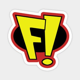 Freakazoid! Fricassee! Magnet