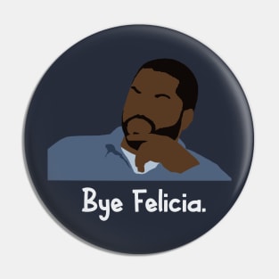 bye felicia Pin