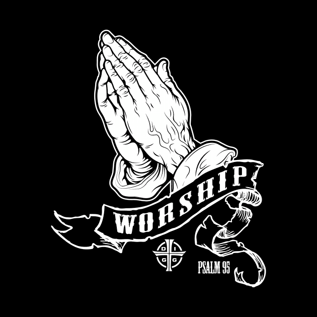 WORSHIP TEE by diggapparel