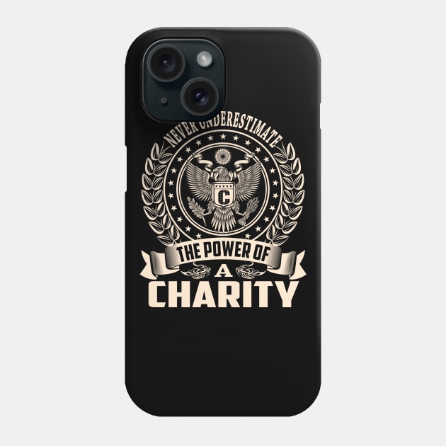 CHARITY Phone Case by Darlasy