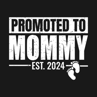 Promoted To Mommy Est. 2024 Shirt Baby Gifts For New Mommy T-Shirt