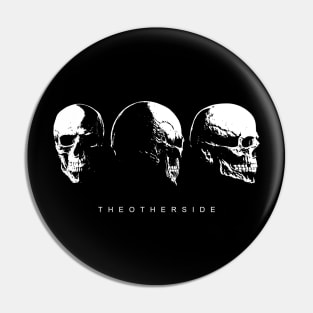 The Other Side Skull Pin