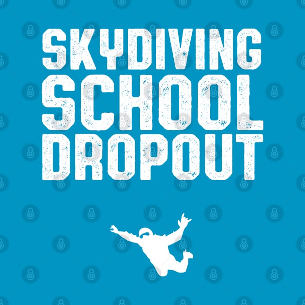 Skydiving School Dropout Skydiver by atomguy