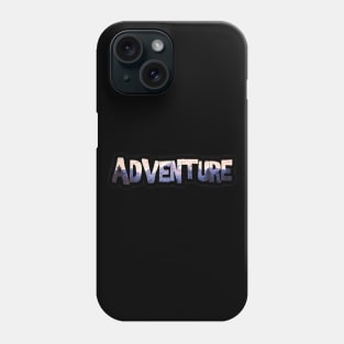 Adventure! Phone Case