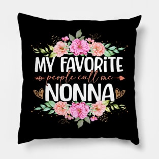 My Favorite People Call Me Nonna Floral Mother'S Day Pillow
