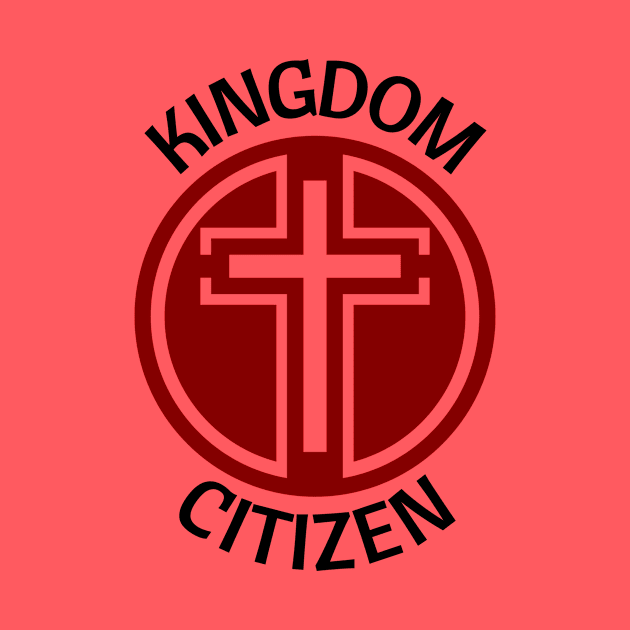 Kingdom Citizen by All Things Gospel