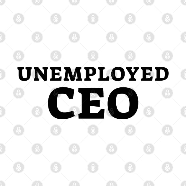 Unemployed CEO by Ando