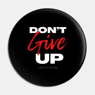 Don’t give motivational typography Pin