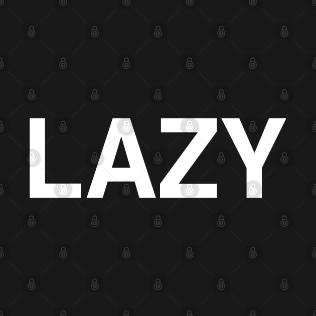 Lazy by StickSicky