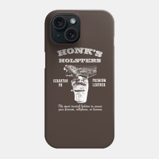 The Office Honk's Holsters Phone Case