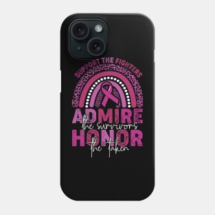 Support Fighters Admire Survivors Honor Taken Awareness Phone Case