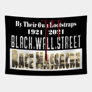 Black Wall Street Race Massacre 1921 Tapestry